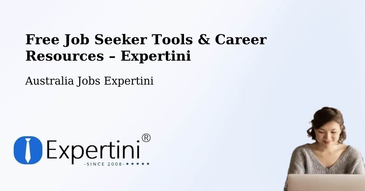 Free Job Seeker Tools & Career Resources – Emerald - Emerald, Australia Jobs Expertini